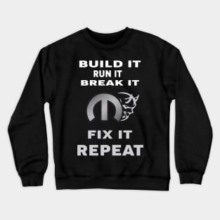 Build It run ti Crewneck Sweatshirt